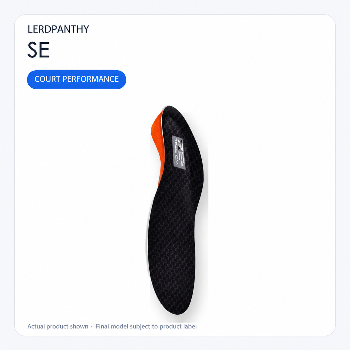 Court Performance Insoles – SE | LERDPANTHY